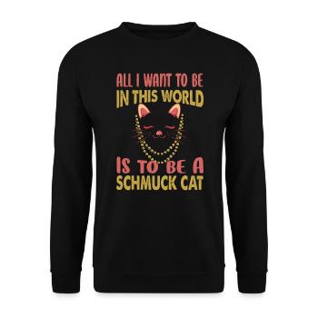 Tout ce que je veux être dans ce monde, c’est être un bijou - Sweat-shirt Unisexe - noir - Devant - Alina (178cm) & Michal (187cm)