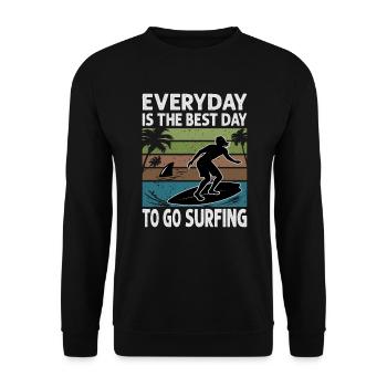 Everyday Is The Best Day To Go Surfing - Surf - Su - Unisex Sweatshirt - black - Front - Alina (178cm) & Michal (187cm)
