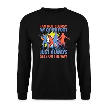 Je ne suis pas maladroit Mon autre pied se met toujours sur - Sweat-shirt Unisexe - noir - Devant - Alina (178cm) & Michal (187cm)