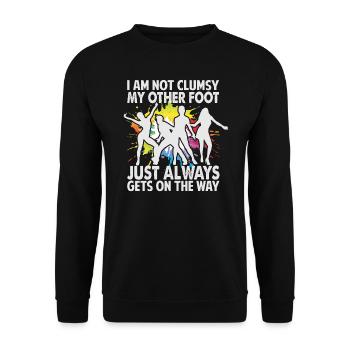 Je ne suis pas maladroit Mon autre pied se met toujours sur - Sweat-shirt Unisexe - noir - Devant - Alina (178cm) & Michal (187cm)