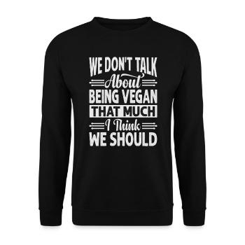 Nous ne parlons pas tellement d’être végétalien je pense - Sweat-shirt Unisexe - noir - Devant - Alina (178cm) & Michal (187cm)