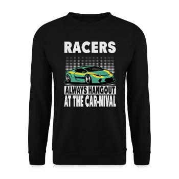 Racers Always Hangout At The Car-Nival - Funny - R - Unisex Pullover - Schwarz - Vorne - Alina (178cm) & Michal (187cm)