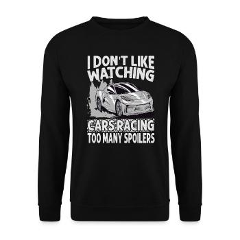 I Don't Like Watching Cars Racing Too Many Spoiler - Unisex Pullover - Schwarz - Vorne - Alina (178cm) & Michal (187cm)