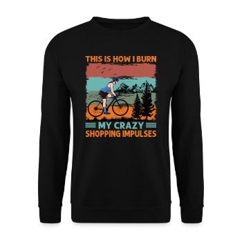 This Is How I Burn My Crazy Shopping Impulses - Bi - Unisex Sweatshirt - black - Front - Alina (178cm) & Michal (187cm)