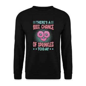 There’s A 100% Chance Of Sprinkles Today - Sweet D - Unisex Pullover - Schwarz - Vorne - Alina (178cm) & Michal (187cm)