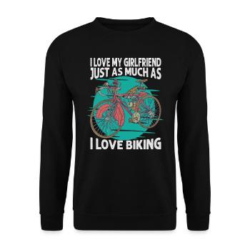 I Love My Girlfriend Just As Much As I Love Biking - Unisex Sweatshirt - black - Front - Alina (178cm) & Michal (187cm)