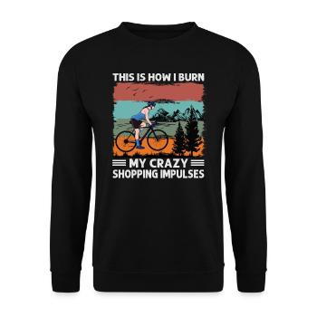 This Is How I Burn My Crazy Shopping Impulses - Bi - Unisex Sweatshirt - black - Front - Alina (178cm) & Michal (187cm)