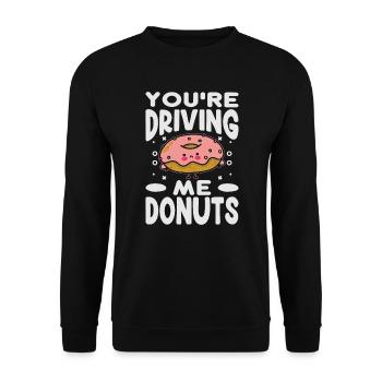 You’re Driving Me Donuts - Drôle de beignet - Pâtisseries - Sweat-shirt Unisexe - noir - Devant - Alina (178cm) & Michal (187cm)