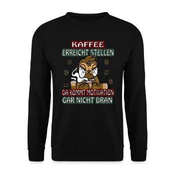 Kaffee erreicht Stellen Motivation müde Faultier - Unisex Pullover - Schwarz - Vorne - Alina (178cm) & Michal (187cm)
