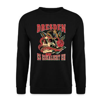 Dresden Frau Geschenk es eskaliert eh Frauen - Unisex Pullover - Schwarz - Vorne - Alina (178cm) & Michal (187cm)