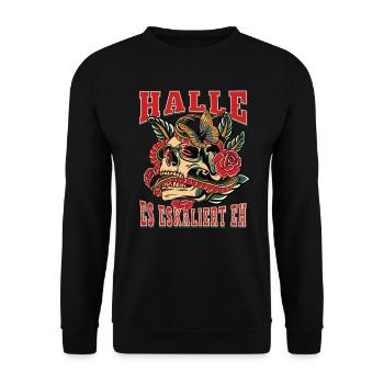 Halle Frau Geschenk es eskaliert eh Halle Frauen - Unisex Pullover - Schwarz - Vorne - Alina (178cm) & Michal (187cm)