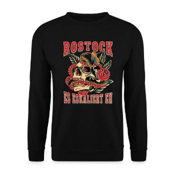 Rostock Frau Geschenk es eskaliert eh Frauen - Unisex Pullover - Schwarz - Vorne - Alina (178cm) & Michal (187cm)