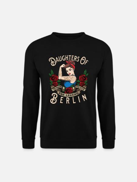 Berlin Frau Geschenk daughters of Berlin Frauen - Unisex Pullover - Schwarz