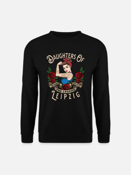 Leipzig Frau Geschenk daughters of Leipzig Frauen - Unisex Pullover - Schwarz