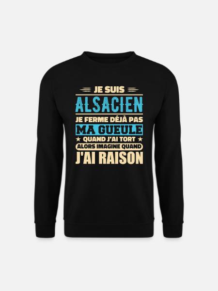 Alsacien Je Ferme Pas Ma Gueule Humour Alsace - Sweat-shirt Unisexe - noir