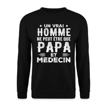 A Real Man Is Just a Dad and a Doctor - Unisex Sweatshirt - black - Front - Alina (178cm) & Michal (187cm)