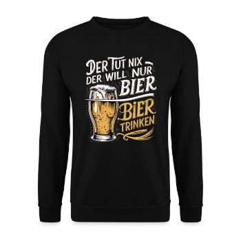 Der Tut Nix Der Will Nur Bier Trinken - Unisex Pullover - Schwarz - Vorne - Alina (178cm) & Michal (187cm)