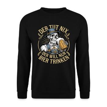 Der Tut Nix, Der Will Nur Bier Trinken - Unisex Pullover - Schwarz - Vorne - Alina (178cm) & Michal (187cm)