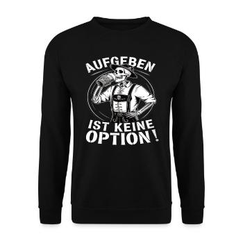 Giving up is not an option Beer October - Unisex Sweatshirt - black - Front - Alina (178cm) & Michal (187cm)