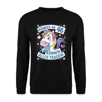 Men aged 46 and over can wear anything for their 46th birthday - Unisex Sweatshirt - black - Front - Alina (178cm) & Michal (187cm)