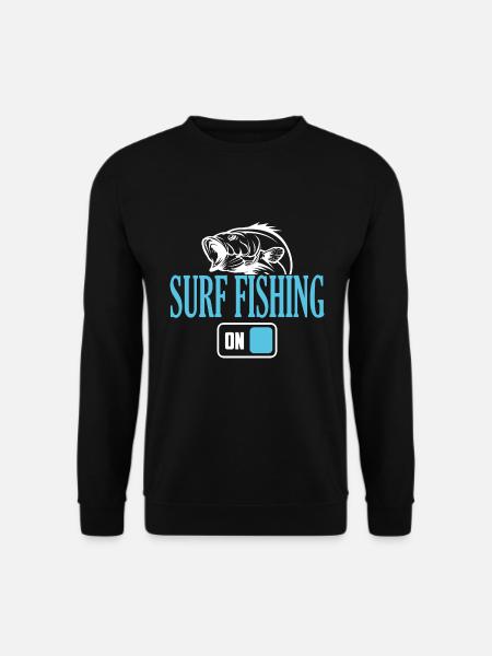Fisherman Surf Fishing Mode On - Unisex Sweatshirt - black