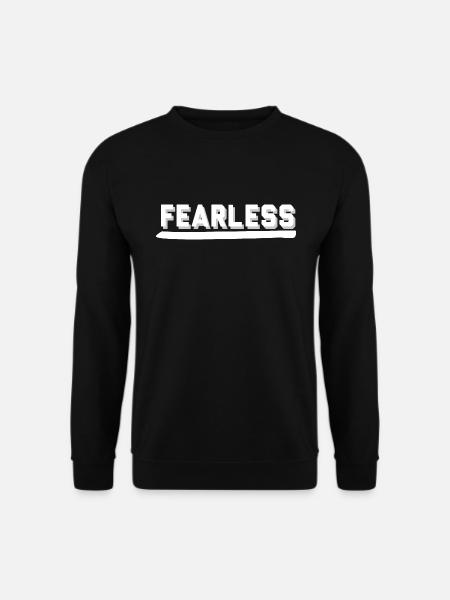 Fearless - Unisex Sweatshirt - black