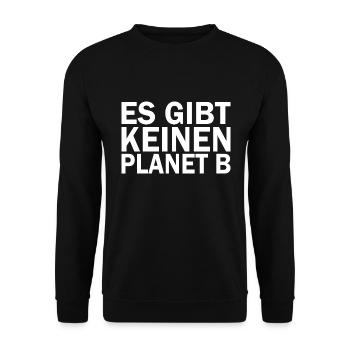 Es gibt keinen planet b - Unisex Pullover - Schwarz - Vorne - Alina (178cm) & Michal (187cm)
