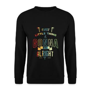 every little thing is gonna be alright - Unisex Pullover - Schwarz - Vorne - Alina (178cm) & Michal (187cm)