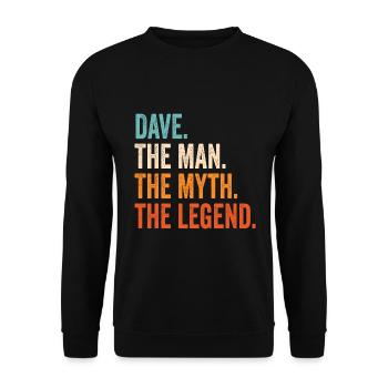 DAVE THE MAN THE MYTH THE LEGEND - Unisex Sweatshirt - black - Front - Alina (178cm) & Michal (187cm)