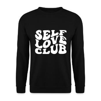 Self Love Club Self Love Inspirational Quote - Unisex Pullover - Schwarz - Vorne - Alina (178cm) & Michal (187cm)