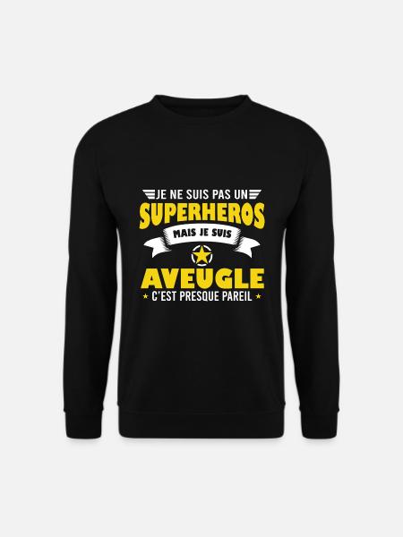 Aveugle cadeau drôle fierté handicap non voyant - Sweat-shirt Unisexe - noir