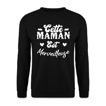 Cette maman est merveilleuse - Sweat-shirt Unisexe - noir - Devant - Alina (178cm) & Michal (187cm)