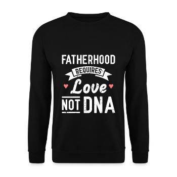 La paternité requiert de l'amour, pas de l'ADN - Sweat-shirt Unisexe - noir - Devant - Alina (178cm) & Michal (187cm)