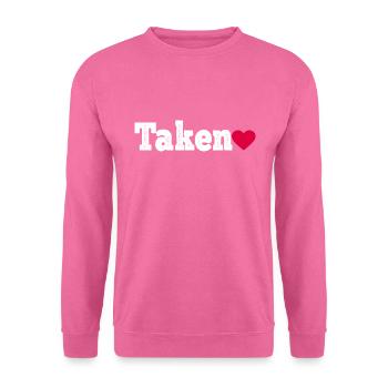 taken, valentine's day gifts, valentine's day 2021 - Sweat-shirt Unisexe - rose - Devant