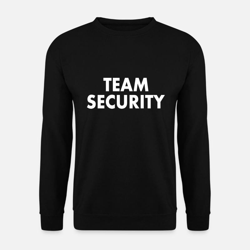 Team security - Sweat-shirt Unisexe - noir