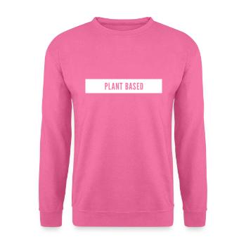 Plant Based Pflanzen Basiert Vegan - Unisex Pullover - Pink - Vorne