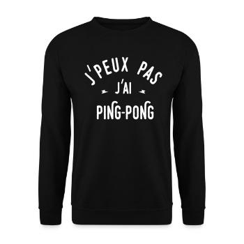j'peux pas j'ai ping pong - Sweat-shirt Unisexe - noir - Devant - Alina (178cm) & Michal (187cm)