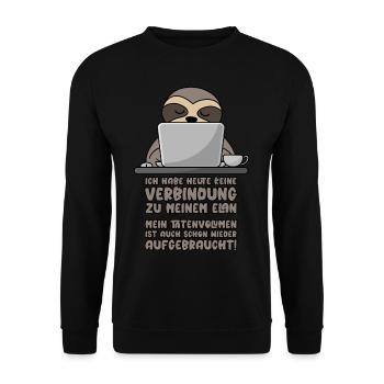 Keine Verbindung zu Elan Tatenvolumen aufgebraucht - Unisex Pullover - Schwarz - Vorne - Alina (178cm) & Michal (187cm)