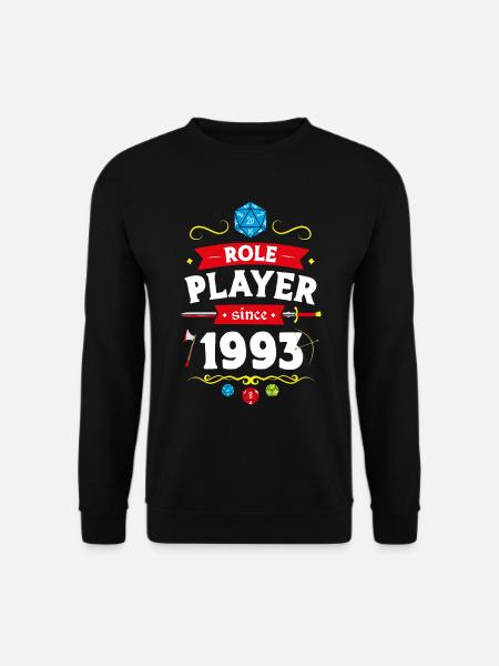 Role player since 1993 - Unisex Sweatshirt - black
