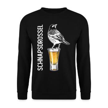 Schnapsdrossel Schnapstrinker Alkohol Schnaps - Unisex Pullover - Schwarz - Vorne - Alina (178cm) & Michal (187cm)