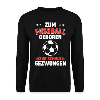 Fußballspieler Geschenk Fußball Fan Fußballer - Unisex Pullover - Schwarz - Vorne - Alina (178cm) & Michal (187cm)