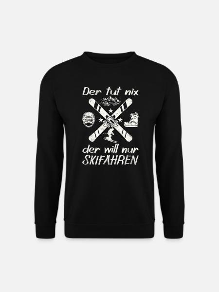 Der tut nix, der will nur Skifahren - Unisex Pullover - Schwarz