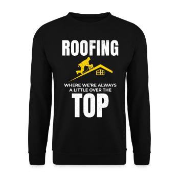Roofer Roofing Roof Repair Mechanic Contractor - Unisex Sweatshirt - black - Front - Alina (178cm) & Michal (187cm)
