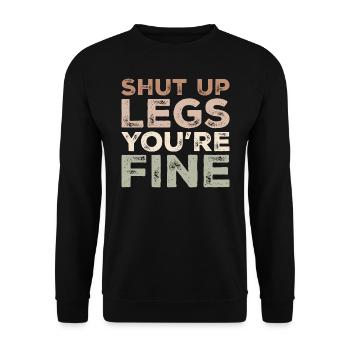 Shut Up Legs You're Fine Funny Runner Running - Sweat-shirt Unisexe - noir - Devant - Alina (178cm) & Michal (187cm)