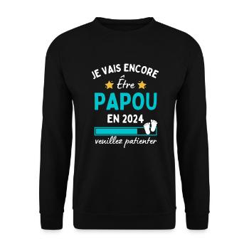 Je encore Être Papou en 2024 Cadeau Futur Papy - Sweat-shirt Unisexe - noir - Devant - Alina (178cm) & Michal (187cm)