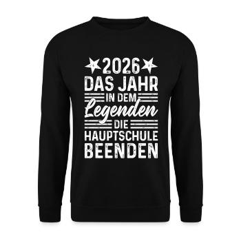 2026 Das Jahr in dem Legenden Hauptschule beenden - Unisex Pullover - Schwarz - Vorne - Alina (178cm) & Michal (187cm)