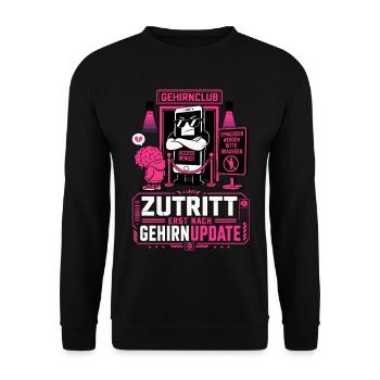 Zutritt erst nach Gehirnupdate - Unisex Pullover - Schwarz - Vorne - Alina (178cm) & Michal (187cm)