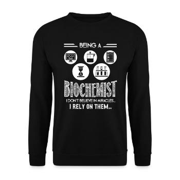 Biochemist Rely On Miracles - Unisex Sweatshirt - black - Front - Alina (178cm) & Michal (187cm)