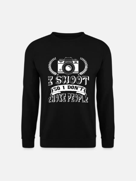 Photographers Don't Choke People - Unisex Sweatshirt - black