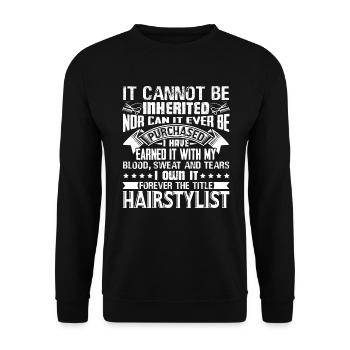 Hair Stylist Forever The Title Hair Stylist - Unisex Sweatshirt - black - Front - Alina (178cm) & Michal (187cm)